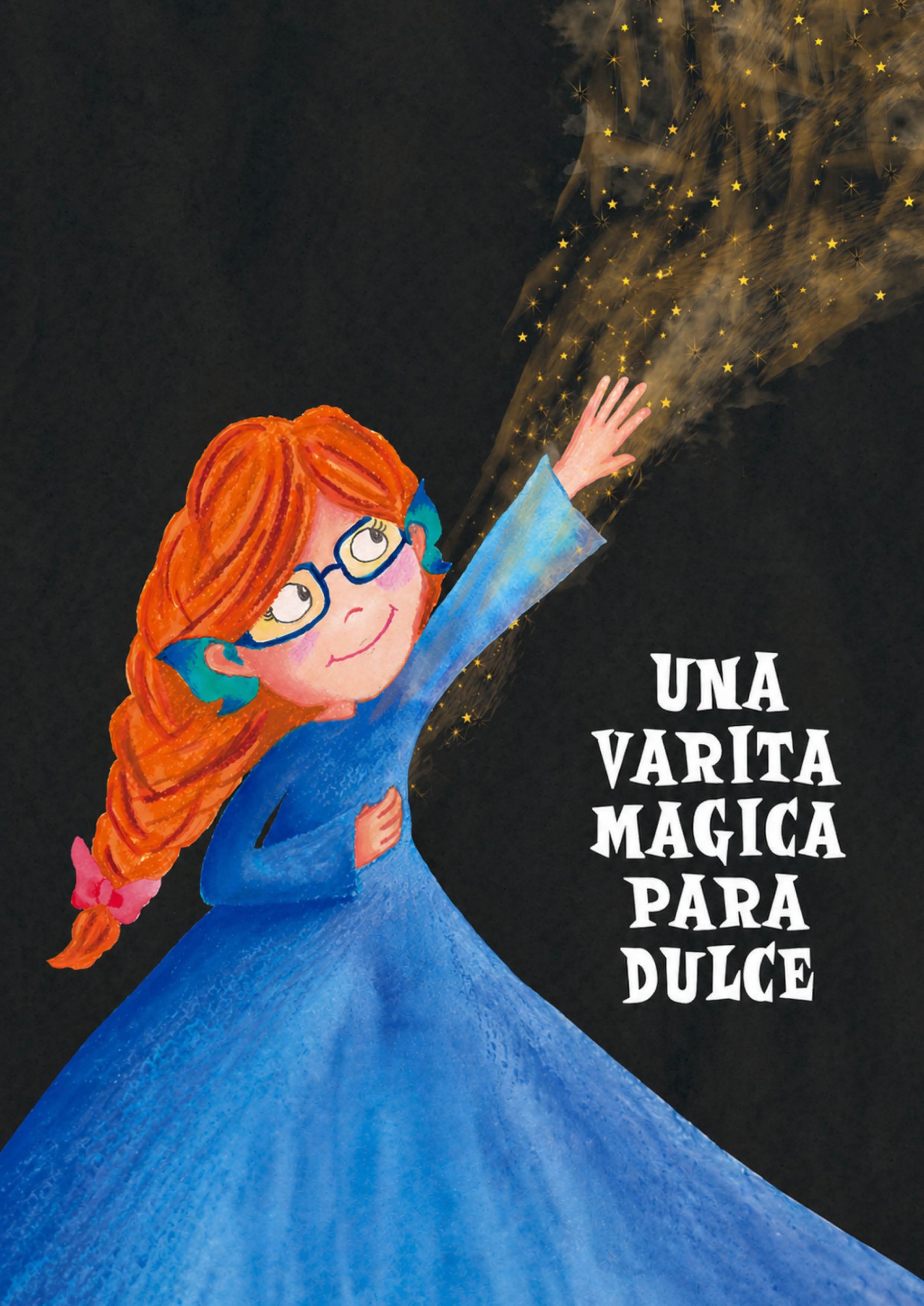 Portada Una varita mágica para Dulce